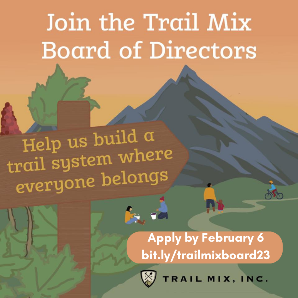 Trail Mix Inc Stewarding the trails of Juneau